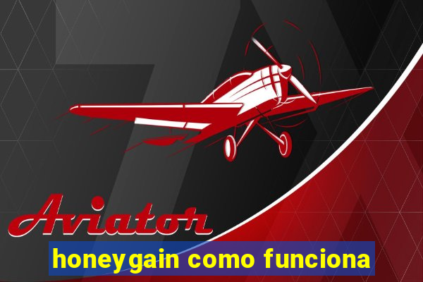 honeygain como funciona