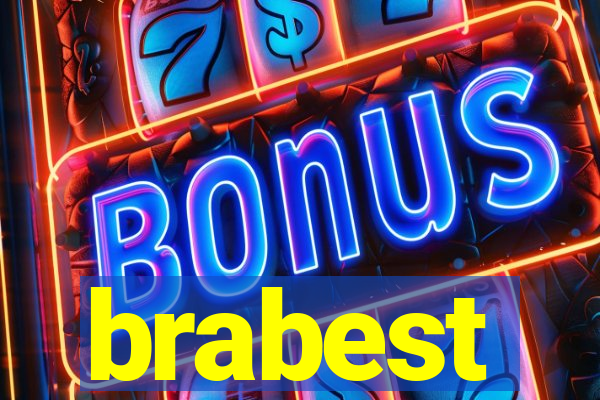 brabest