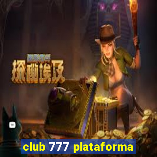 club 777 plataforma
