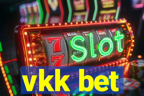vkk bet