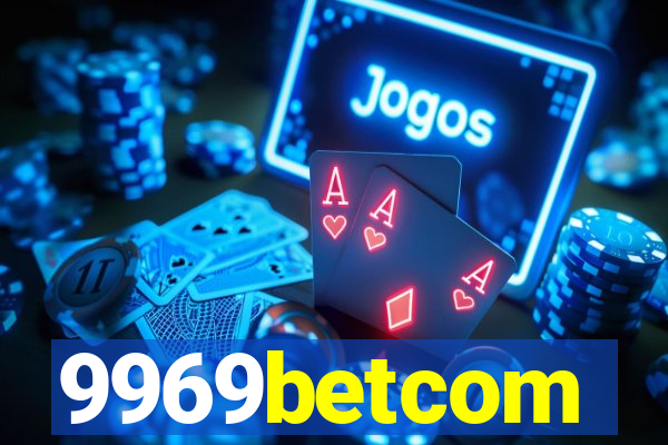 9969betcom