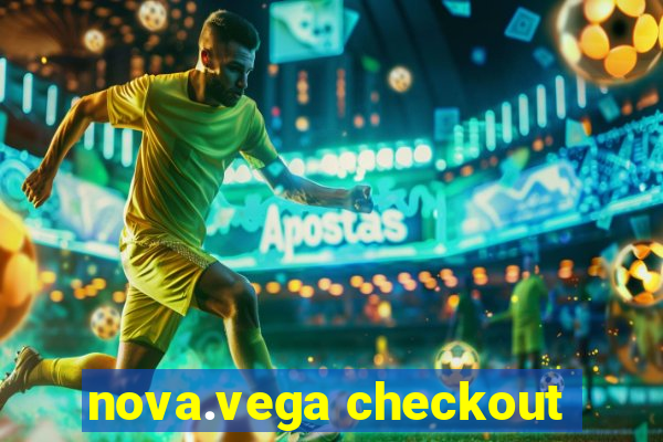 nova.vega checkout
