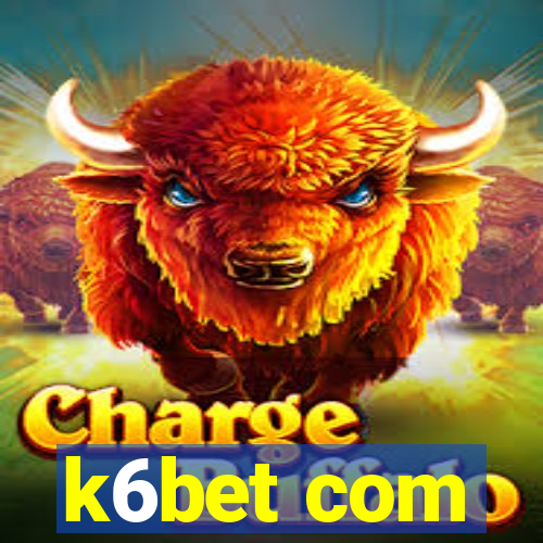 k6bet com