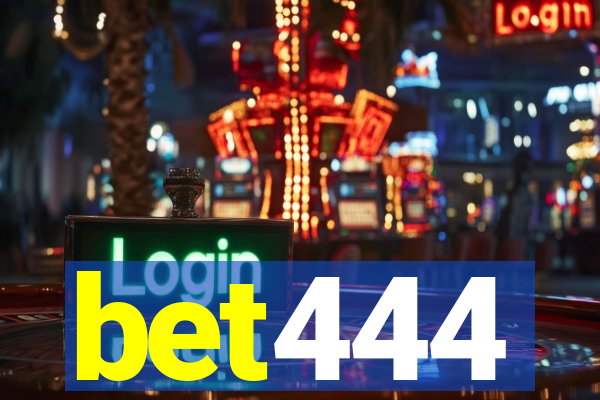 bet444