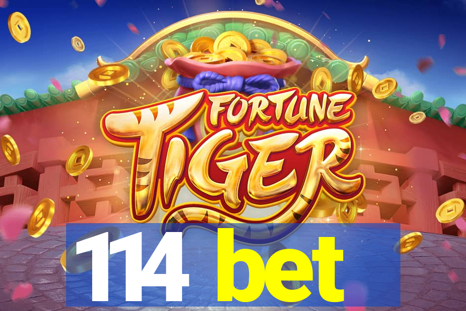 114 bet