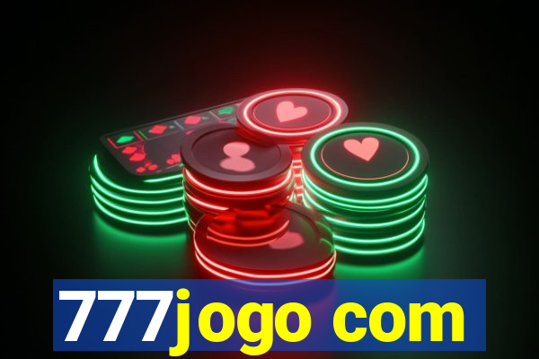 777jogo com