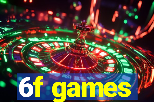 6f games