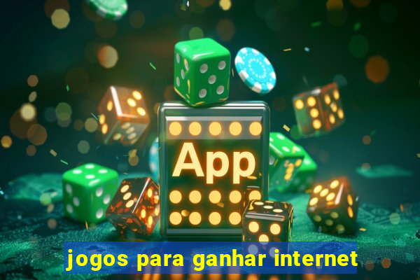 jogos para ganhar internet