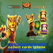 collect cards iphone