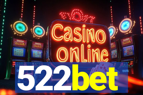 522bet