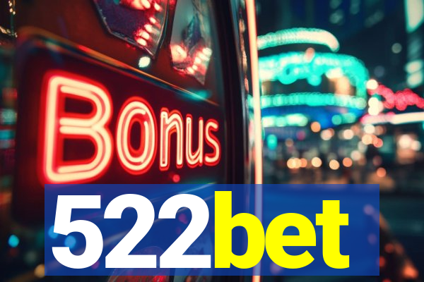 522bet