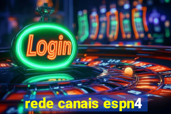 rede canais espn4