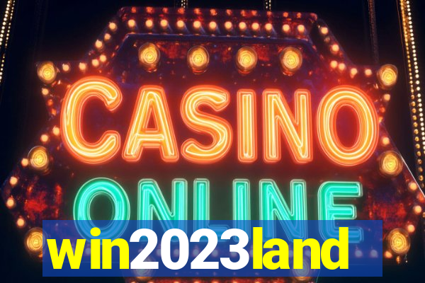 win2023land