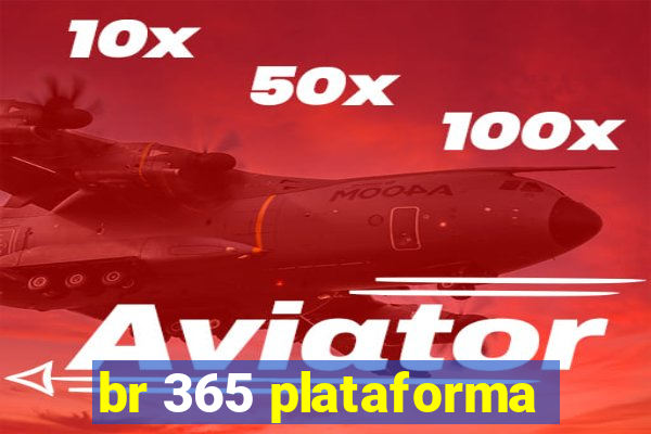 br 365 plataforma