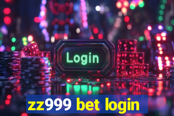 zz999 bet login