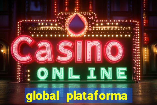 global plataforma de jogos