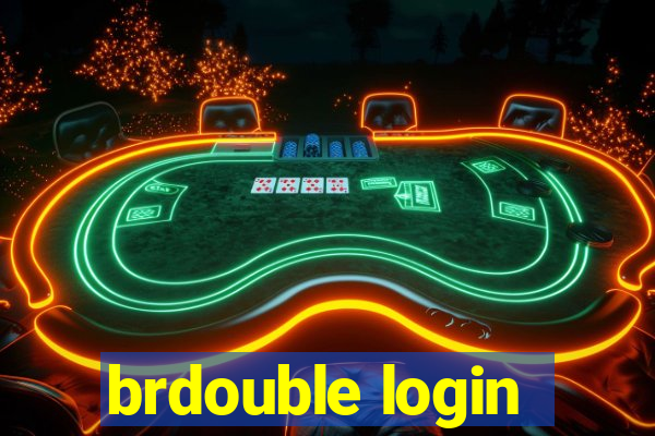 brdouble login