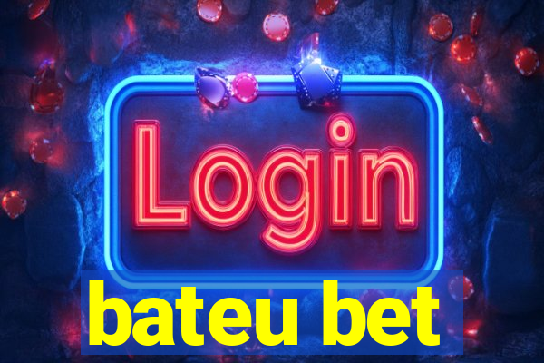 bateu bet