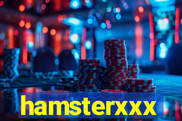 hamsterxxx