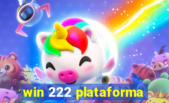 win 222 plataforma