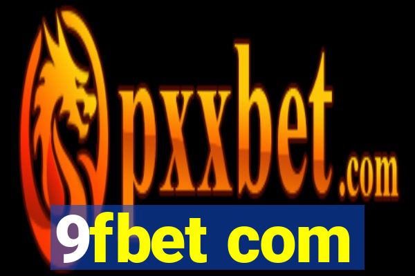 9fbet com