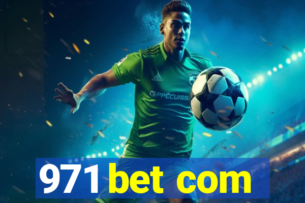 971 bet com