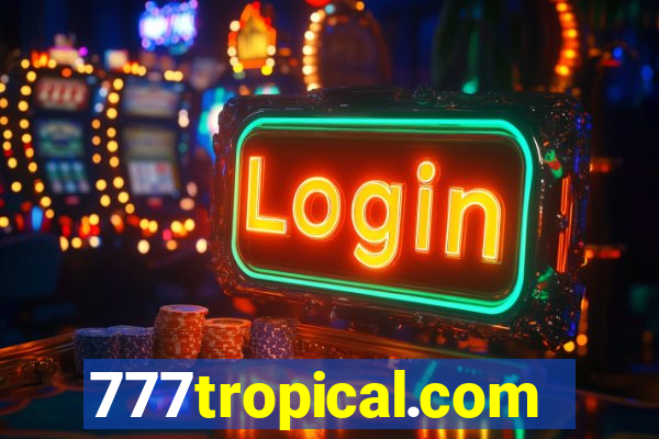 777tropical.com