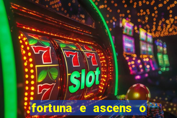 fortuna e ascens o livro pdf grátis