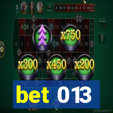 bet 013