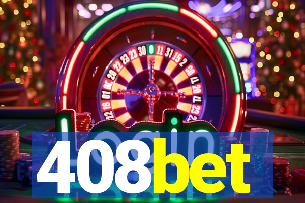 408bet