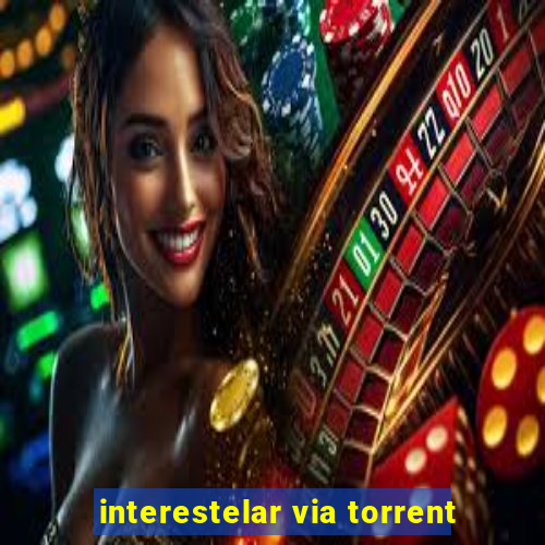 interestelar via torrent