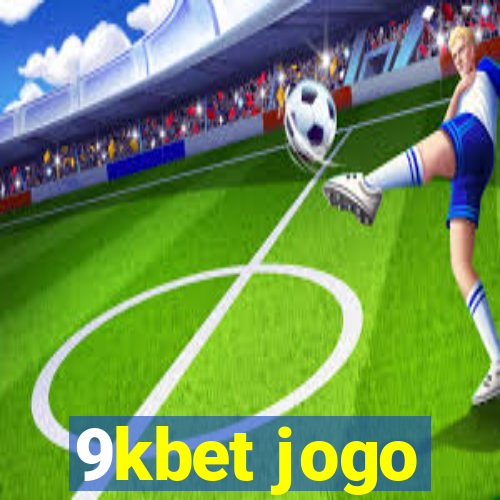 9kbet jogo