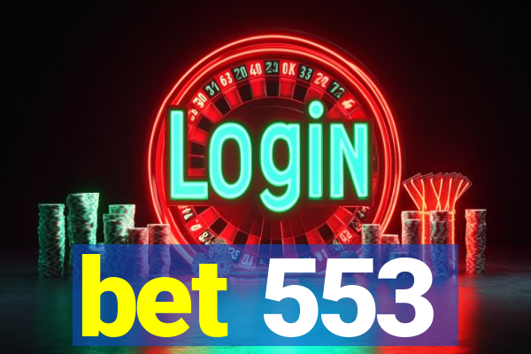 bet 553