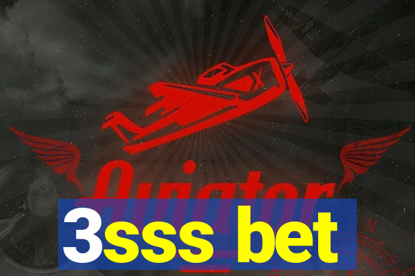 3sss bet