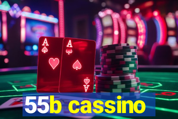 55b cassino