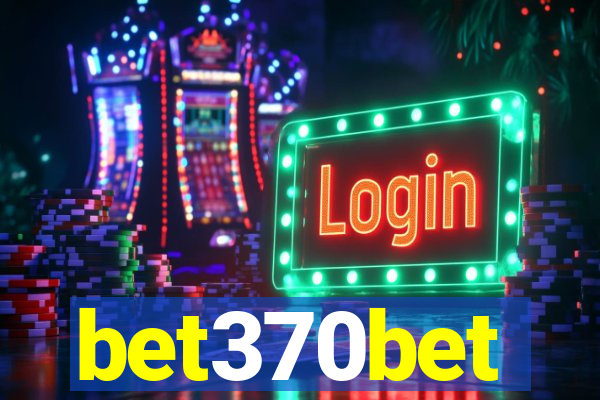 bet370bet