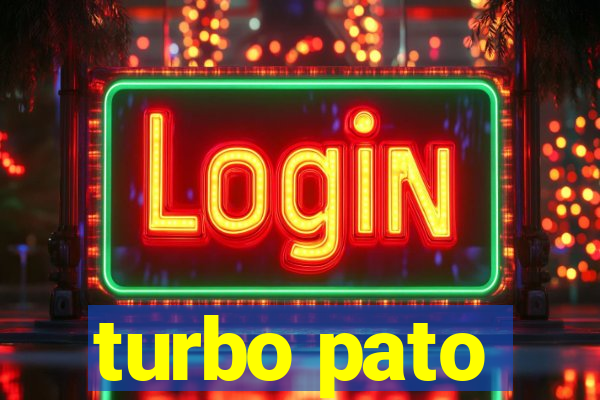 turbo pato