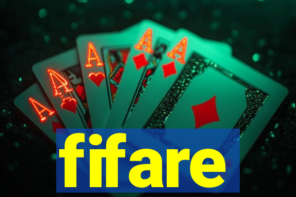 fifare