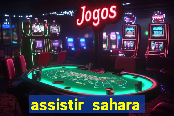 assistir sahara (2005 dublado online)