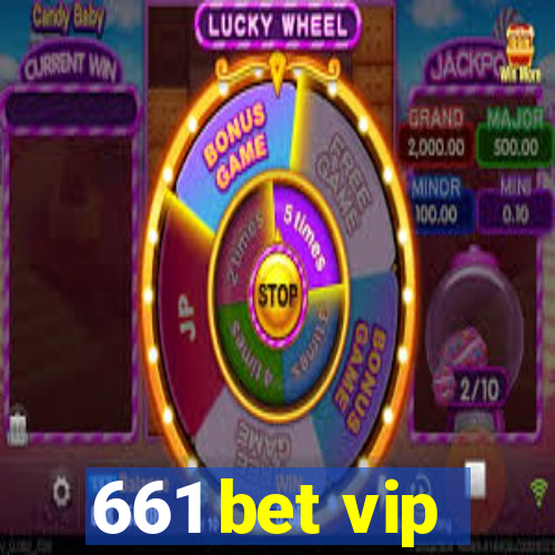 661 bet vip