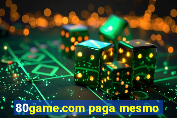 80game.com paga mesmo