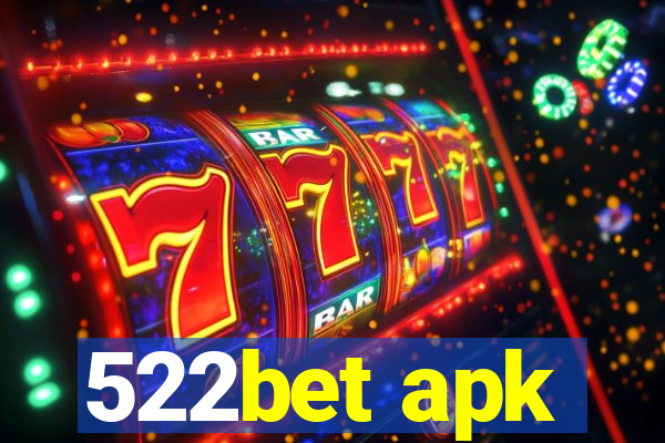 522bet apk