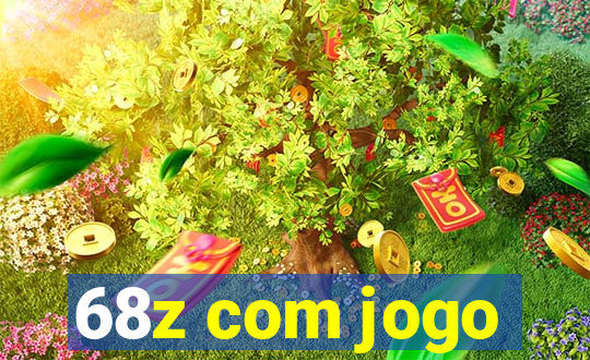 68z com jogo