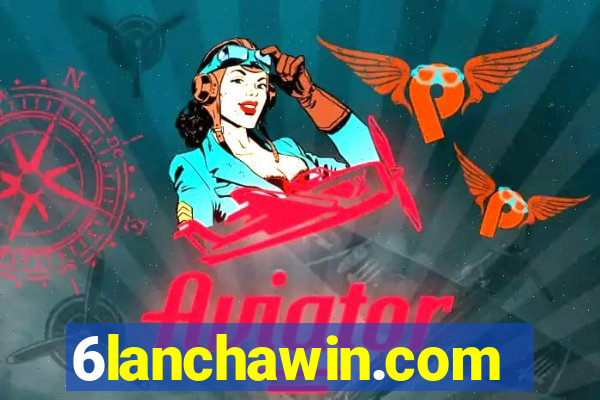 6lanchawin.com