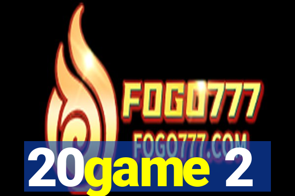 20game 2