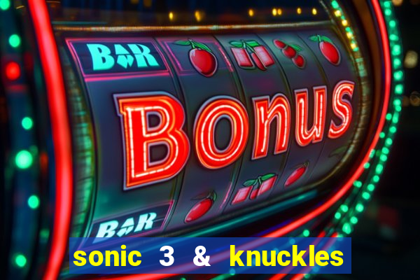 sonic 3 & knuckles sonic retro download
