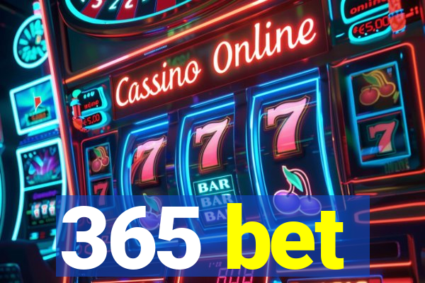 365 bet