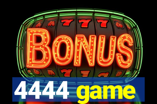 4444 game