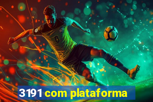 3191 com plataforma