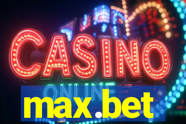 max.bet